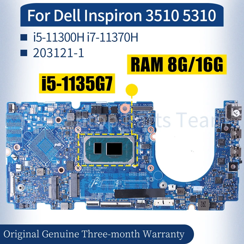 203121-1 For Dell Inspiron 3510 5310 Laptop Mainboard 0HMVCY 0RX57J I7-11370H i5-11300H 8G 16G RAM Notebook Motherboard Tested