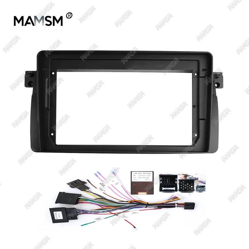 

MAMSM Car Frame Fascia Adapter Canbus Box Decoder Android Radio Dash Fitting Panel Kit For BMW 3 Serices E46 M3 1998-2005 9 inch