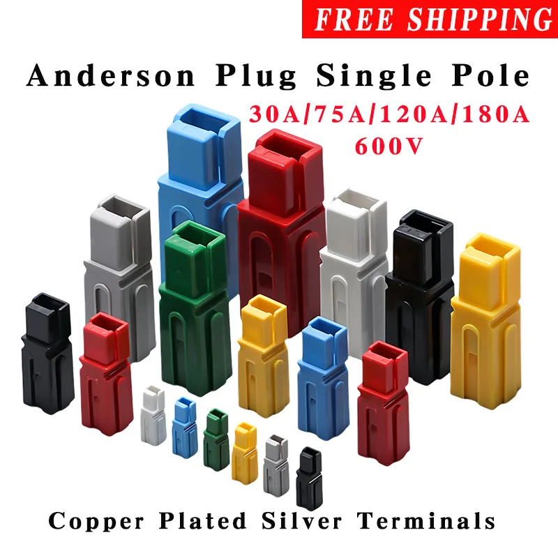 

10/20/100Pcs Anderson Plug Single Pole 30A/75A/120A/180A 600V DC Battery Electric Forklift Charger Copper Silver Plated Terminal