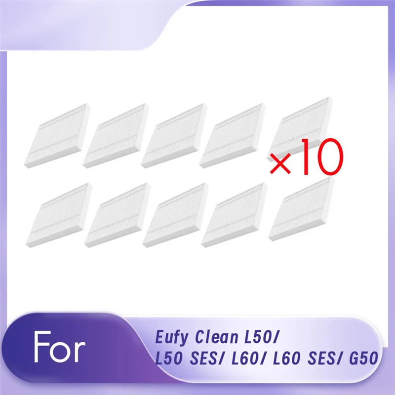 

AA76-10 PCS Filter For Eufy Clean L50/ L50 SES/ L60/ L60 SES/ G50 Vacuum Cleaner Accessories Replacement Parts