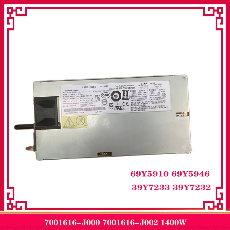 

7001616-J000 7001616-J002 1400W 69Y5910 69Y5946 39Y7233 39Y7232 For IBM X3850X6 X3950X6 X3750M4 Server Power Supply Fully Test