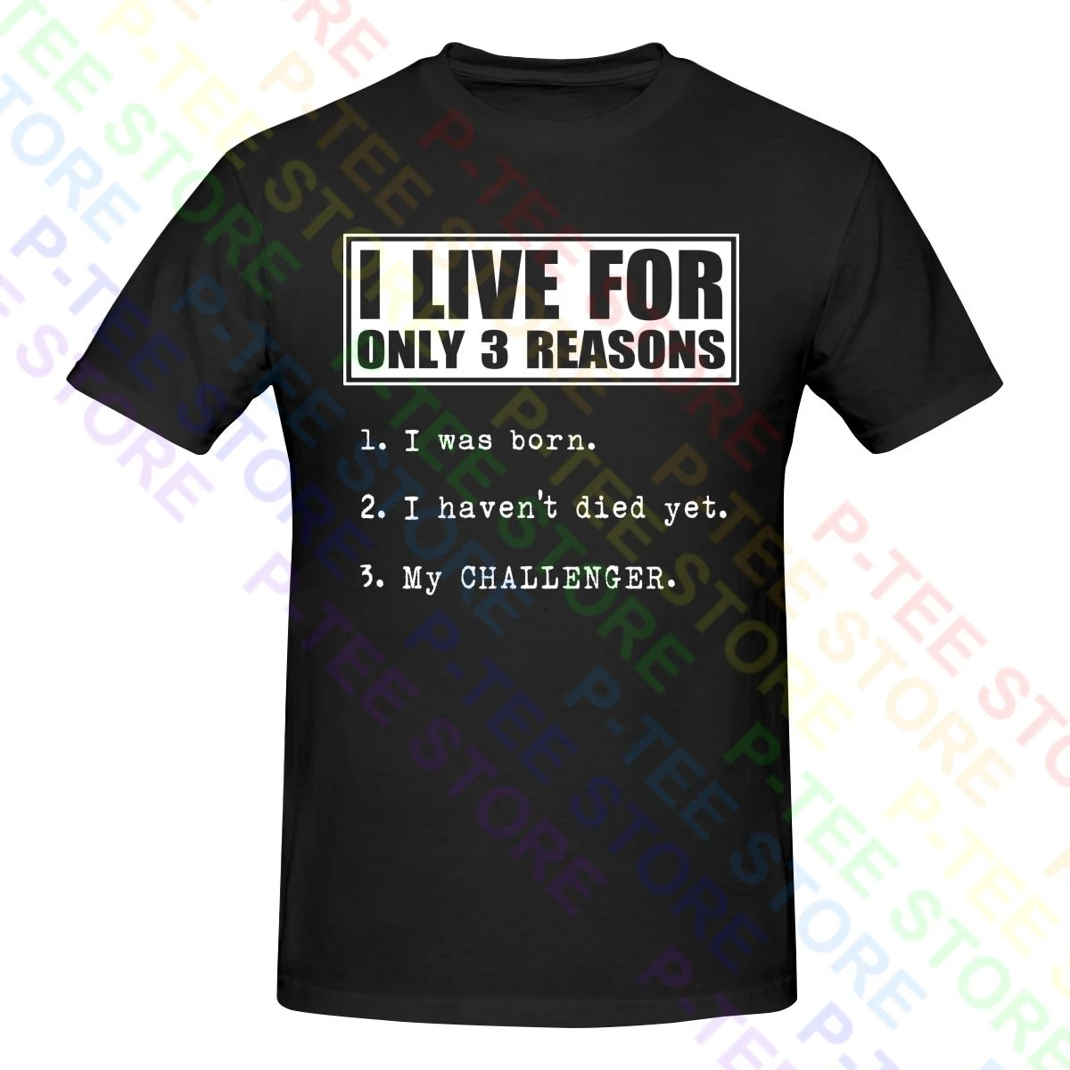 3 Reasons Dodge Challenger Challenger Mopar Shirt T-shirt Tee Gift Retro Harajuku Streetwear