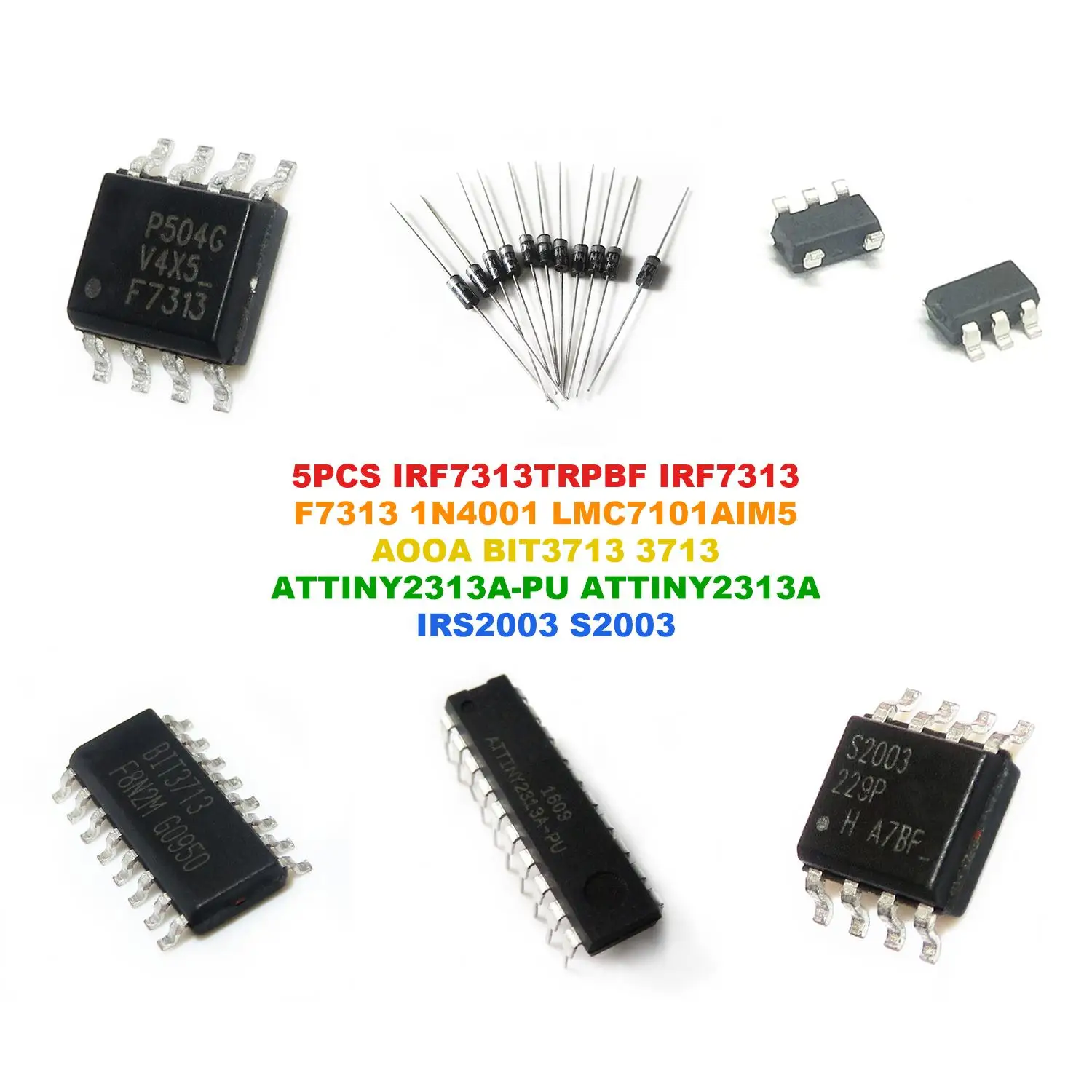 IRF7313TRPBF IRF7313 F7313 1N4001 LMC7101AIM5 AOOA BIT3713 3713 ATTINY2313A-PU ATTINY2313A IRS2003 S2003