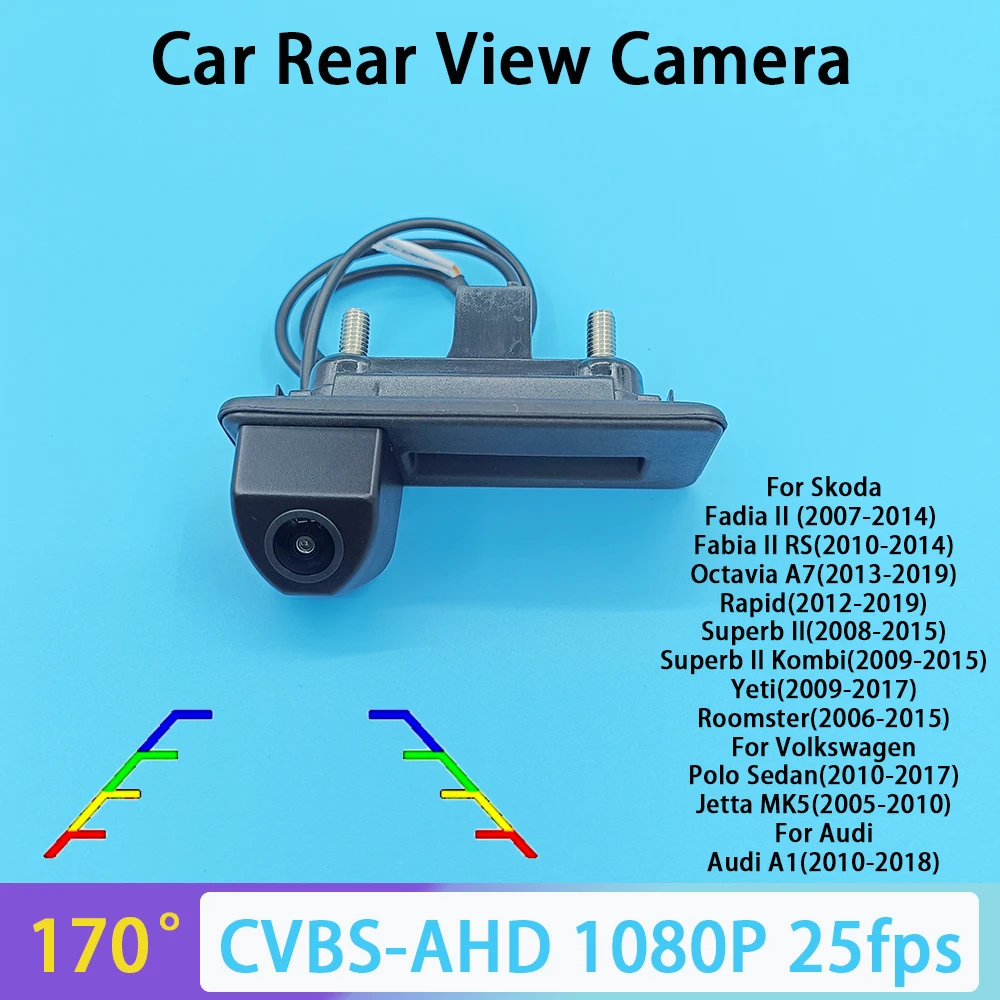 Caméra de recul AHD1080P CVBS 170 degrés pour Audi A1 2011-2018 Skoda Roomster Fabia Superb Yeti, vision nocturne