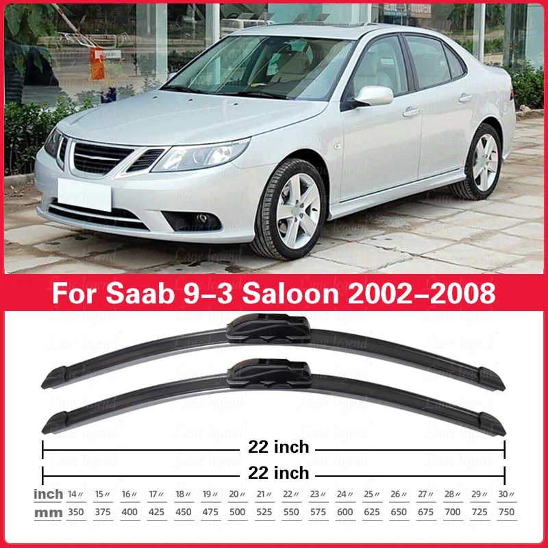 

Car Wiper Blades For Saab 9-3 Saloon 2002 - 2008 Rubber Windshield Windscreen Front Window Car Rain Brush High Quality 22"+22"