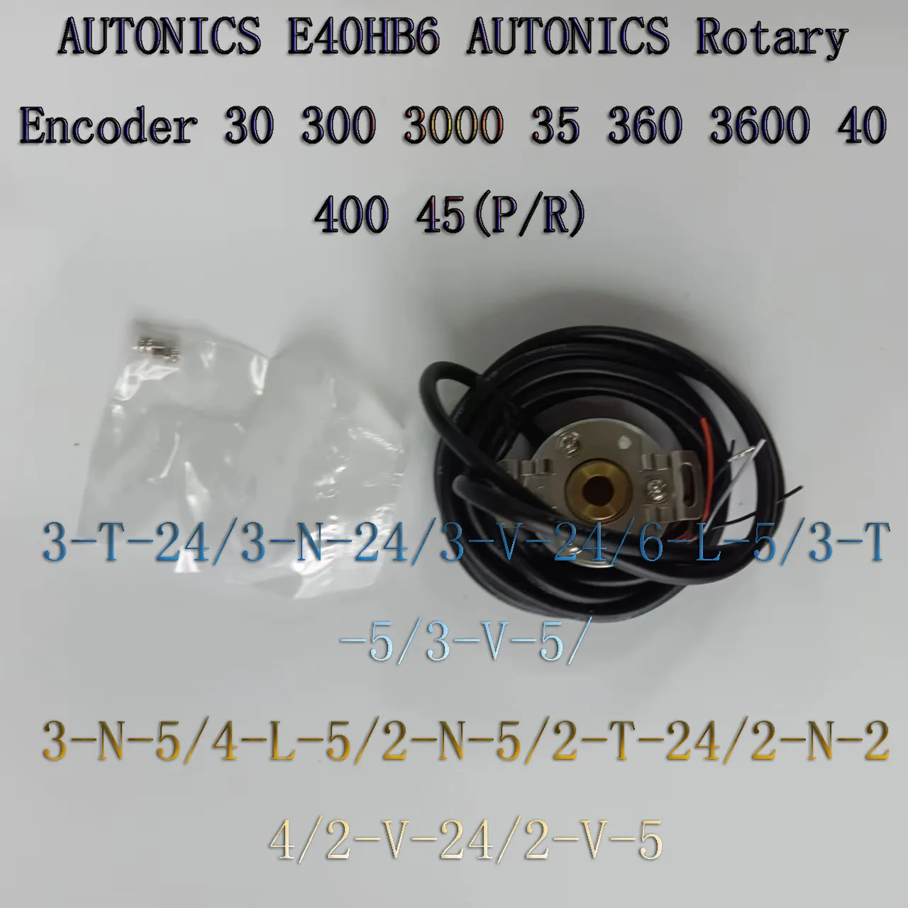 AUTONICS E40HB6 Rotary Encoder 30 300 3000 35 360 3600 40 400 45(P/R)3-T-24/3-N-24/3-V-24/6-L-5/3-T-5/3-V-5/ 3-N-5/4-L-5/2-N-5
