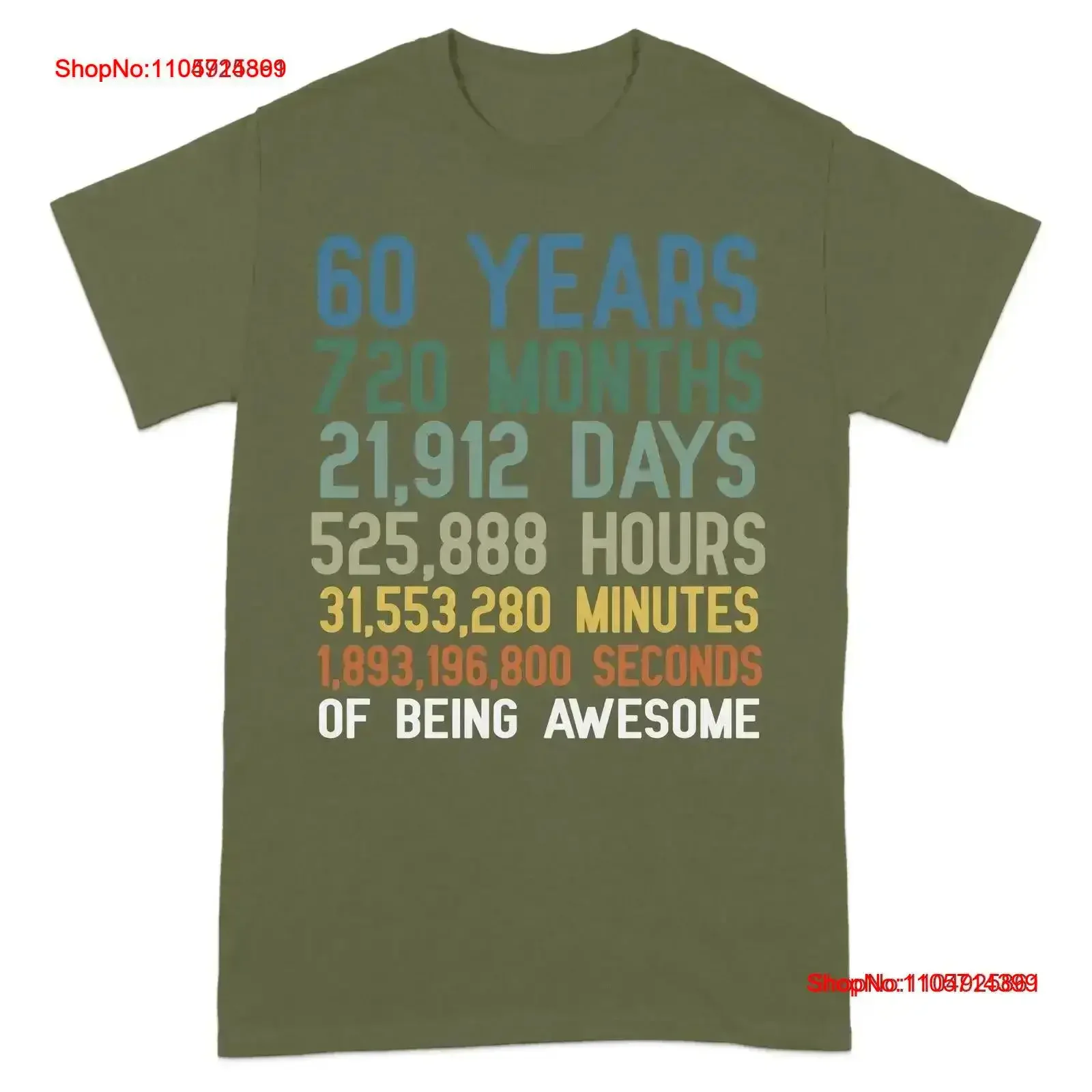 60 Years 720 Months Funny Milestone Birthday T Shirt 21 912 Days 525 888 Hours 31 553 280 Minutes 1 893 196 800 Seconds Casual