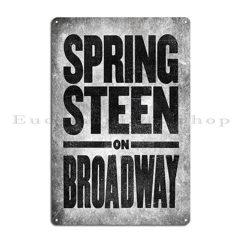 Springsteen On Broadway Walter Kerr Theater Metal Plaque Poster Pub Designing Party Party Club Wall Mural Tin Sign Poster
