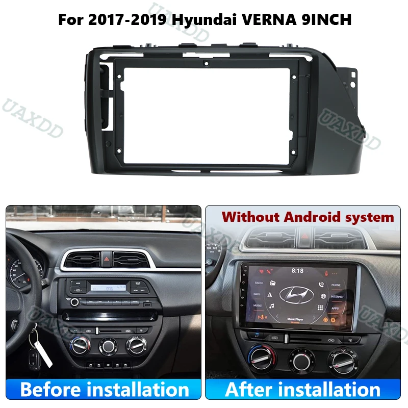 9INCH Android frame Kit UAXDD 2Din Center fascia panel cable video harness Car Interior stereo radio For 2017-2019 Hyundai VERNA