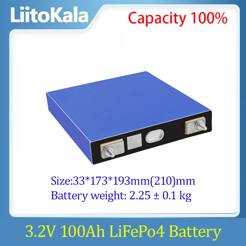 LiitoKala 3.2V 100Ah LiFePO4 Lithium iron phospha battery DIY 4S 8S 12V 24V 48V Motorcycle Electric Car motor batteries