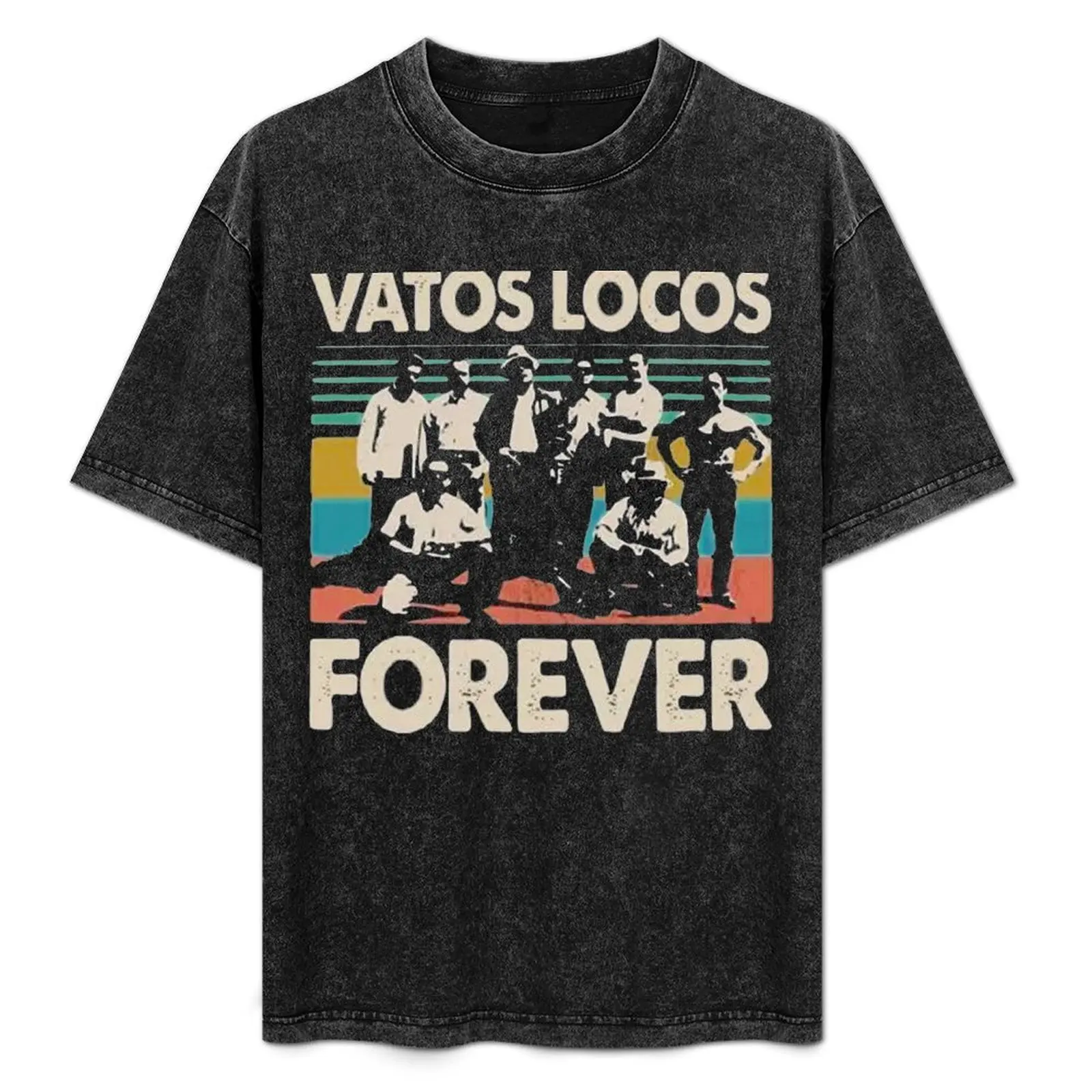 

Vatos Locos Forever shirt T-Shirt Plus Size Simple Casual Top