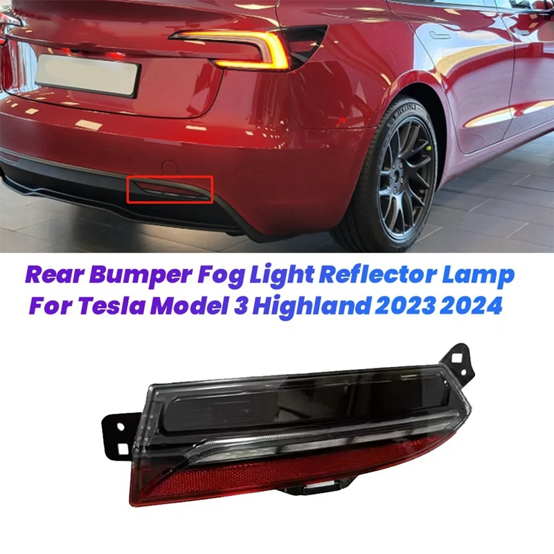 1Pair Car Rear Bumper Fog Light Reflector Lamp Assembly For Tesla Model 3 Highland 2023 2024 1712513-00-D 1712514-00-D