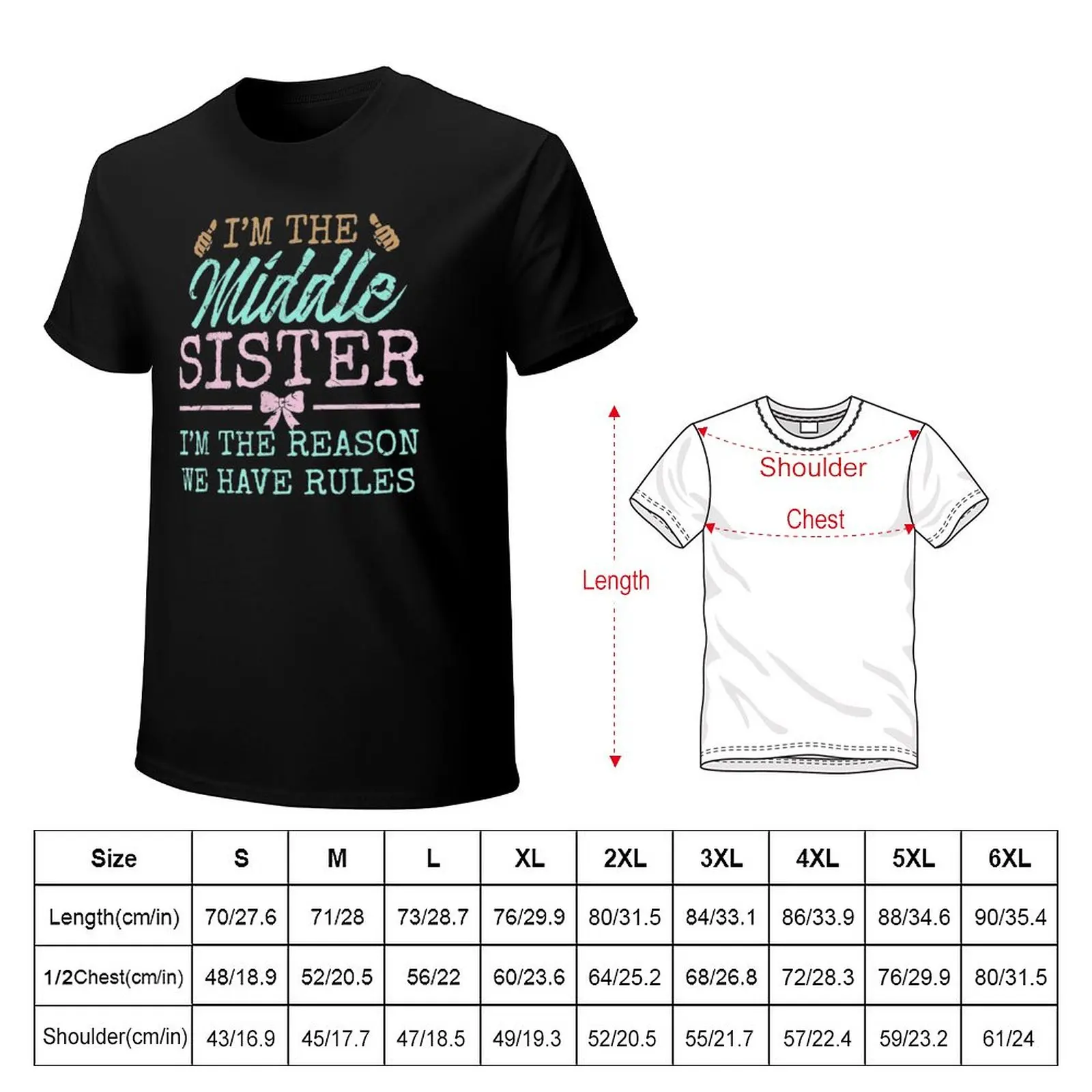 The Reason We Have Rules Middle Adult 3 Sisters Matching T-Shirt summer top heavyweights oversized t shirts for men