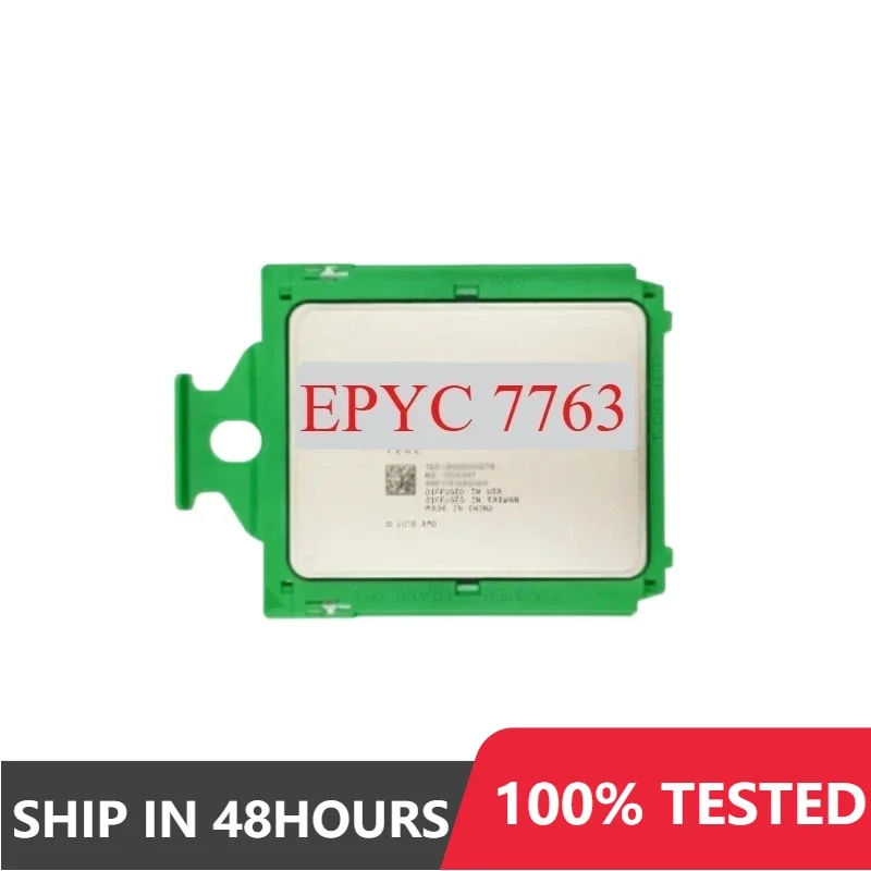 used Perfect test EPYC 7763 EPYC7763 CPU Processor 2.45GHz 64C/128T 256MB Cache 280W Socket SP3 Processor