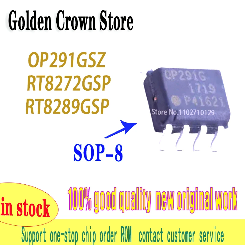 5pcs/lot OP291 OP291GSZ OP291G SOP-8  RT8272GSP RT8272 RT8289GSP RT8289  work new original in stock