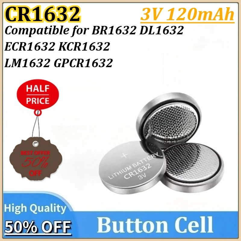 

New 3V 120mAh CR1632 Lithium Coin Cell Battery BR1632 DL1632 LM1632 GPCR1632 ECR1632 KCR1632 for Key Fobs Calculators Watches