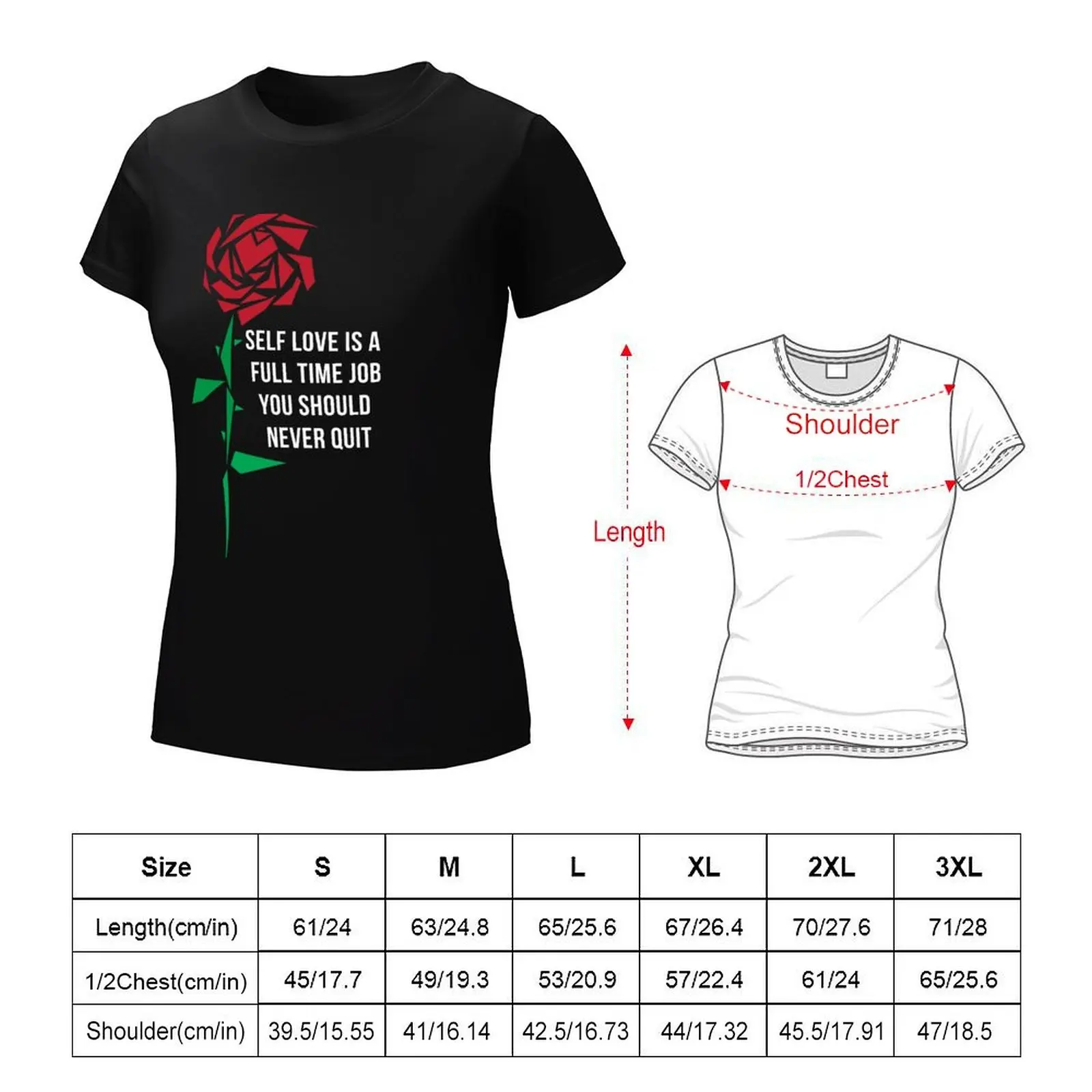 T-shirt Rose Self Love pour femme, chemisier esthétique, vêtements amusants, grande taille, médicaments, robe t-shirt blanche, sexy