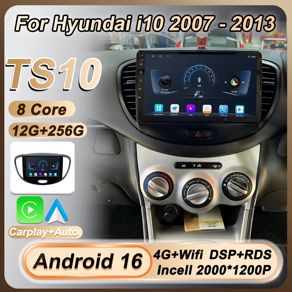 

2 Din Android 16 For Hyundai i10 2007 2008 2009 2010 2011 2012 2013 Car Stereo Car Radio Player Navigation GPS 4G 8 Core Wifi