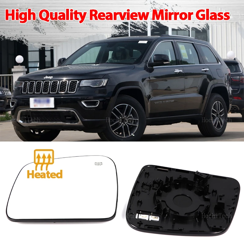 

Fit for Jeep Grand Cherokee 2011-2022 Car Accessories High Quality Auto Replacement Left or Right Heated Wing Rear Mirror Glass