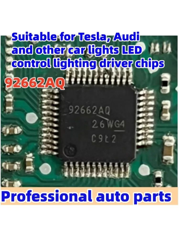 5pcs/lot 92662AQ Suitable for Tesla, Audi and other car lights LED control lighting driver chips