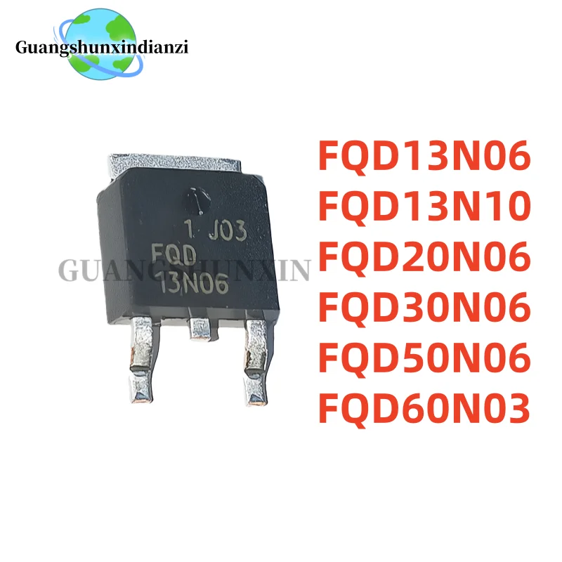 10PCS 100% NEW FQD13N06 13N06 FQD20N06 20N06 FQD30N06 30N06 FQD50N06 50N06 FQD60N03 60N03 FQD13N10 13N10 TO-252 In Stock