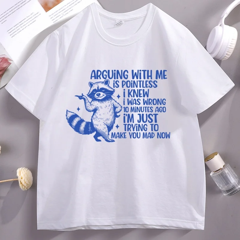 مضحك الراكون قائلا تي شيرت الرجال النساء روح الدعابة معي مجنون مطبوعة تي شيرت القطن قصير الأكمام فضفاضة تيز
