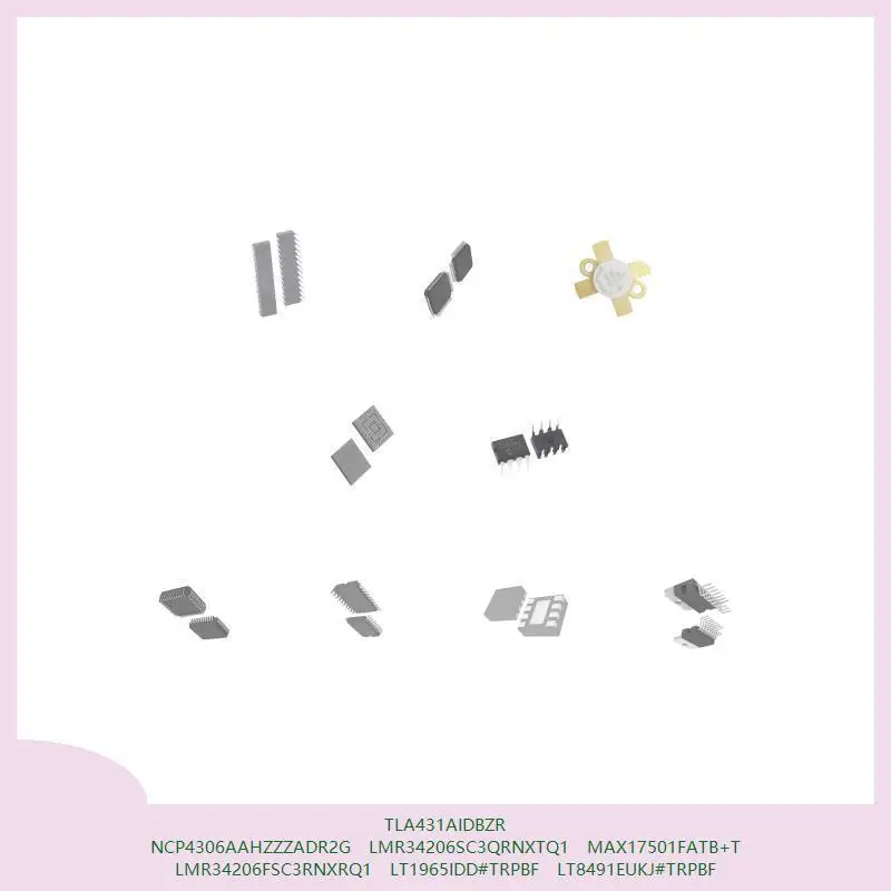 

TLA431AIDBZR NCP4306AAHZZADR2G LMR34206SC3QRNXTQ1 MAX17501FATB+T LMR34206FSC3RNXRQ1 LT1965IDD # TRPBF LT8491EUKJ # TRPBF