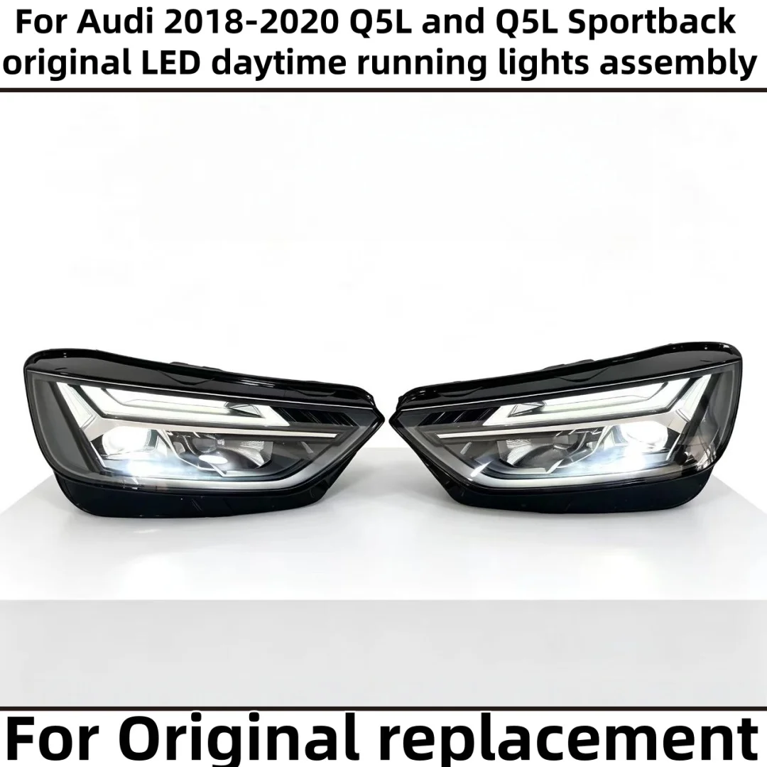 

For Audi 2018-2020 Q5L & Q5L Sportback original LED daytime running light assembly (Left: 80D941033E, Right: 80D941034E)