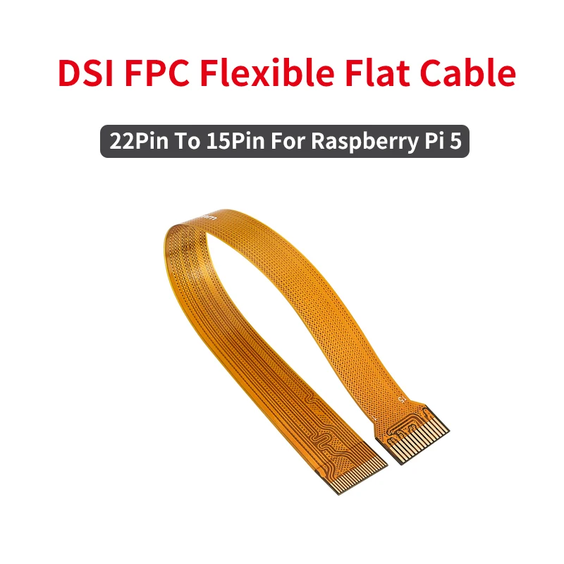 Raspberry Pi 5 DSI FPC Flexible Cable 22Pin To 15Pin For DSI Display Screens