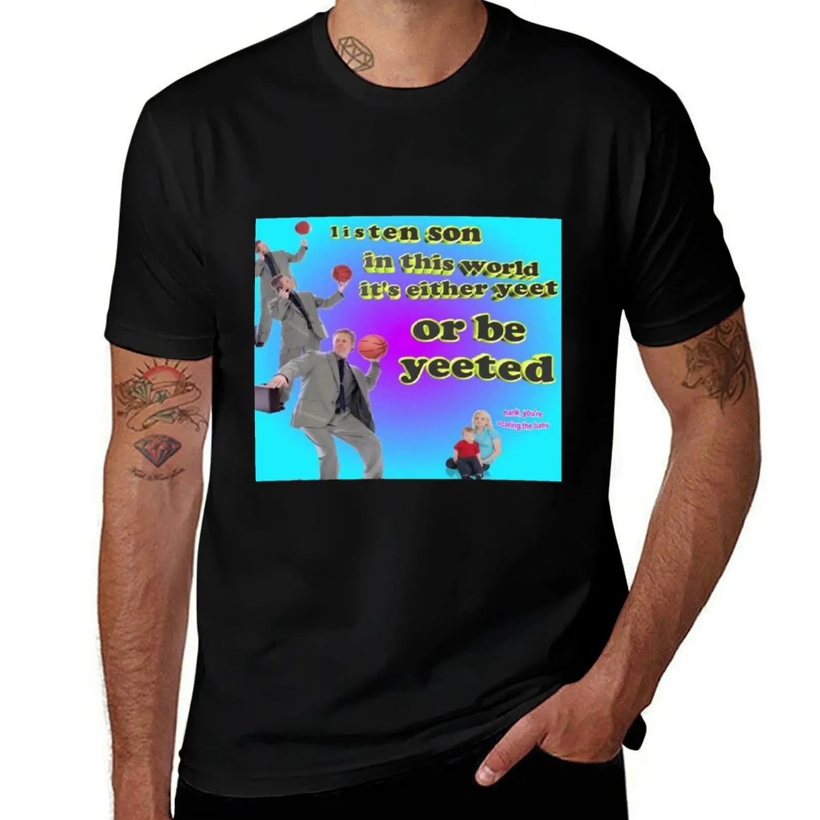 It's either YEET or be YEETED T-Shirt t shirt man plain T-Shirt