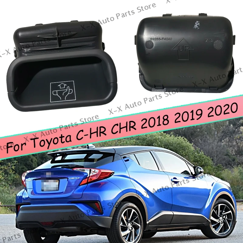 

1PC Car Rear Trunk Switch Handle Back Tail Bumper Handles For Toyota C-HR CHR 2018 2019 2020
