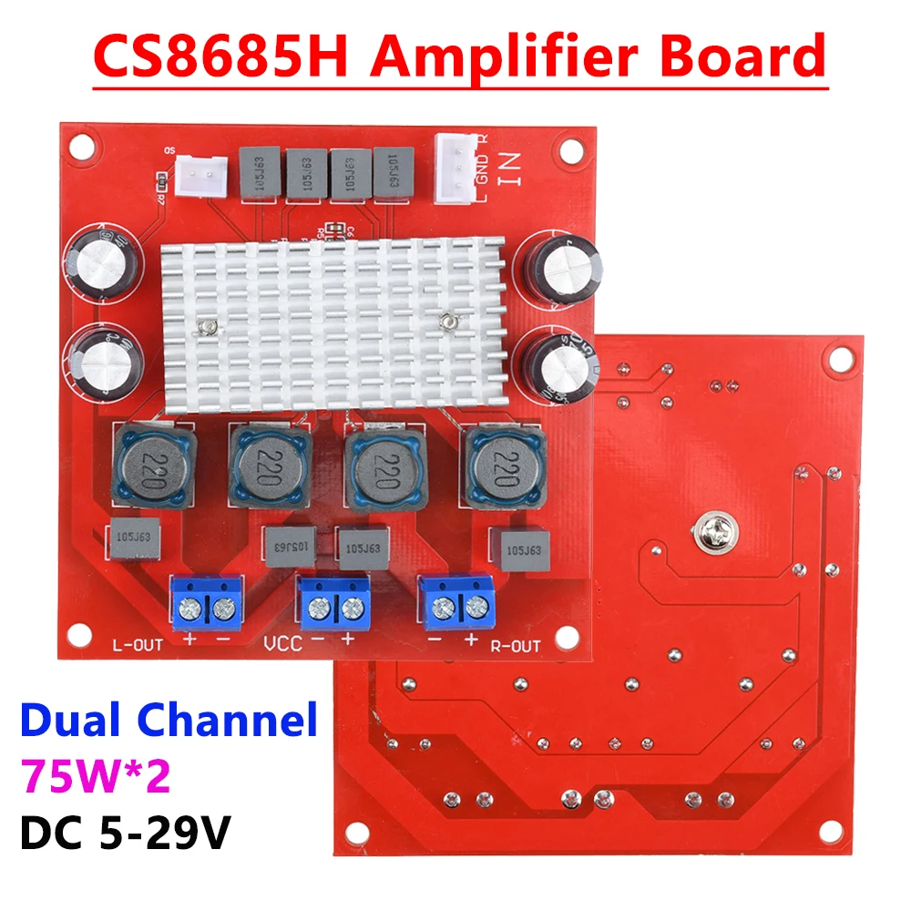 

DC 5-29V CS8685H Dual Channel Digital Amplifier Board 2 * 75W High-Power Dc Single Power Supply