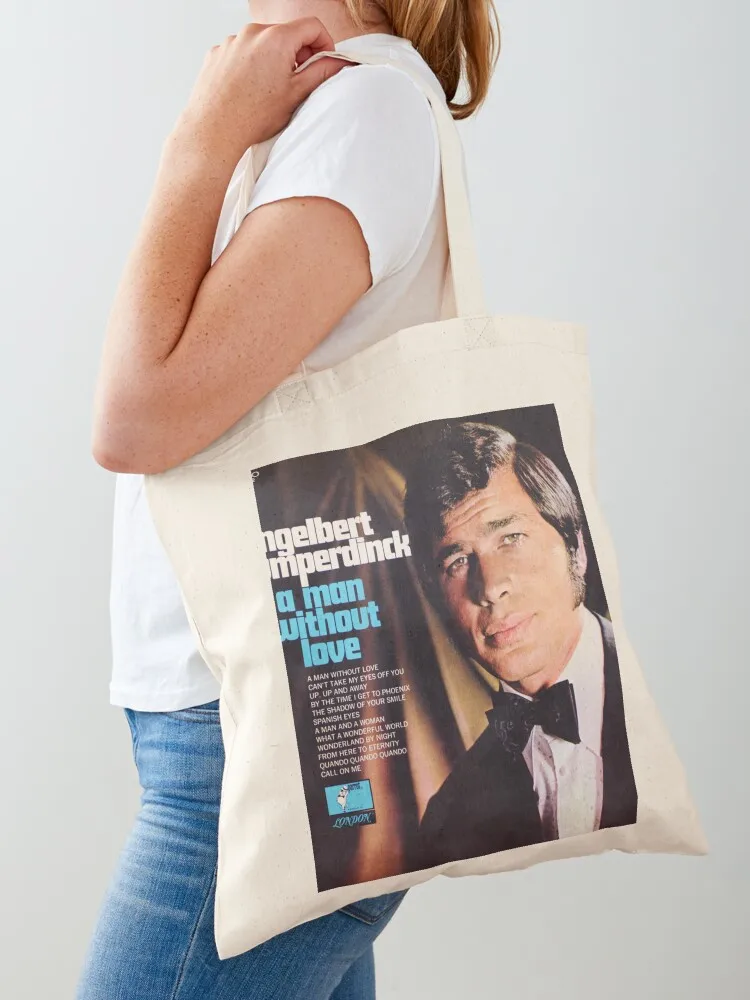 Engelbert Humperdinck a man without love Tote Bag Shopper handbag Gift bags Canvas Tote Bag