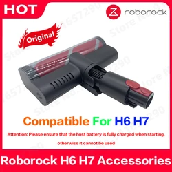 Original Roborock H6 H7 Handheld Wireless Vacuum Cleaner Floor Brush Assembly Floor Brush Head Main Floor Brush Accessories