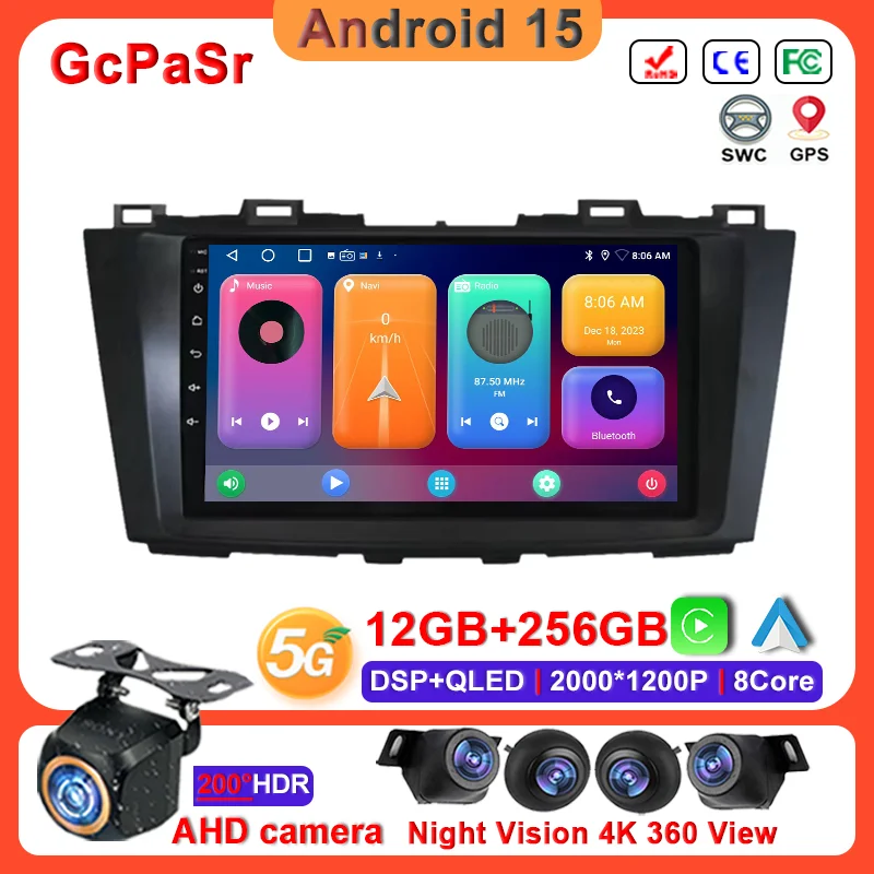 

Android 15 Car player Auto Car Radio For Mazda 5 3 CW 2010 - 2015 Navigazione GPS Android Touch Screen Multimedia No 2din DVD
