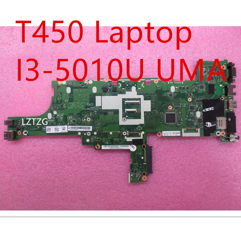 Motherboard For Lenovo ThinkPad T450 Laptop Mainboard I3-5010U UMA 00HN489