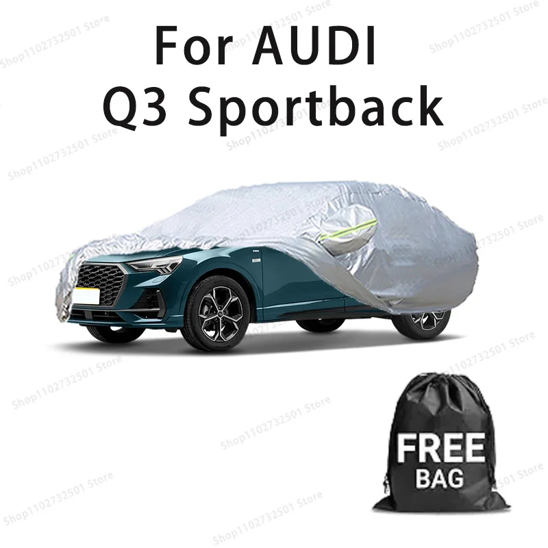 

For AUDI Q3 Sportback Car Cover Full Covers with Reflective Strip Dustproof UV Scratch-Resistant Sunscreen Protective cover