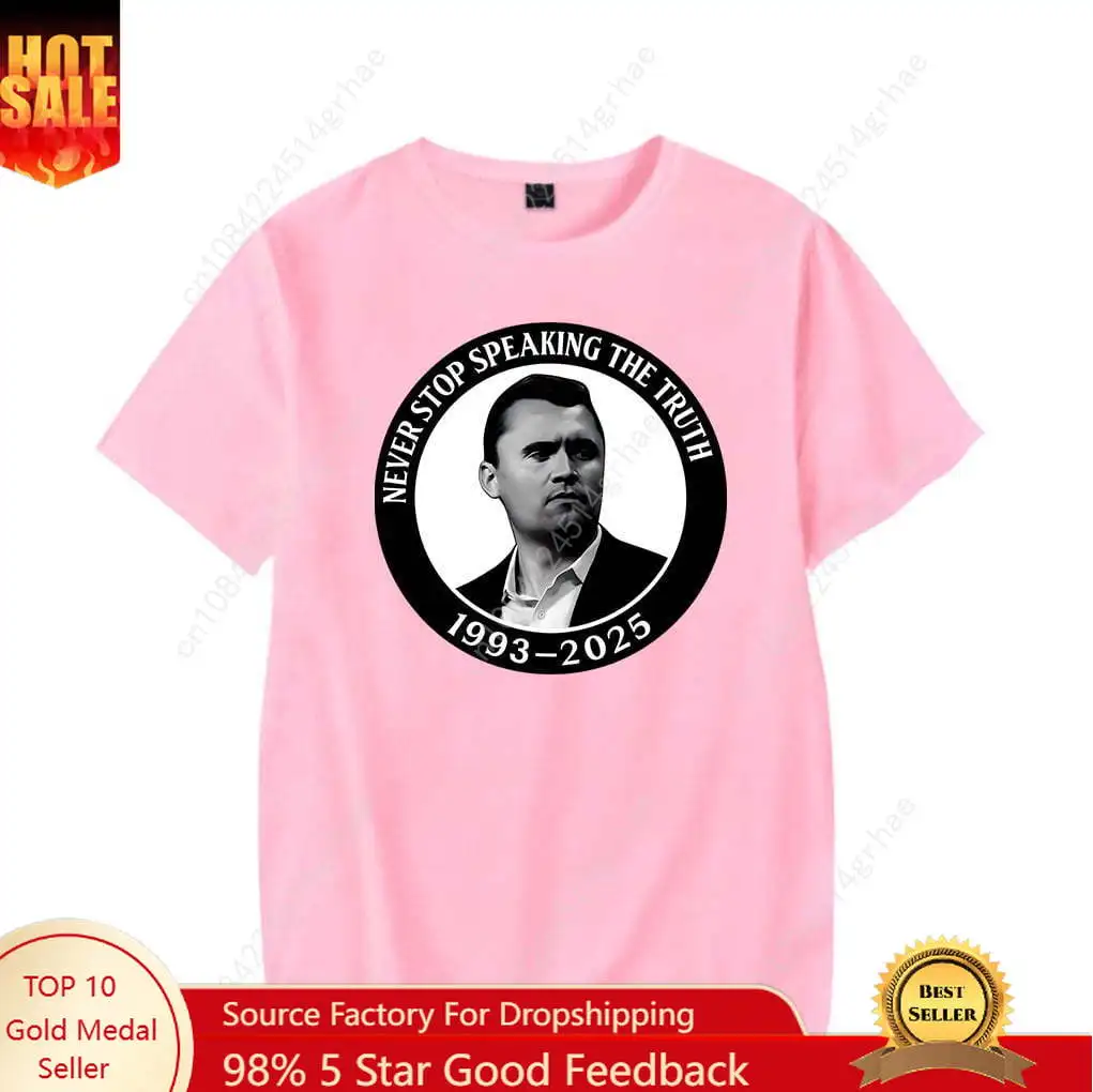 

Charlie Kirk merch 1993-2025 Tribute tshirt Never Stop Speaking the Truth tee crewneck short sleeve tshirt men/women tops