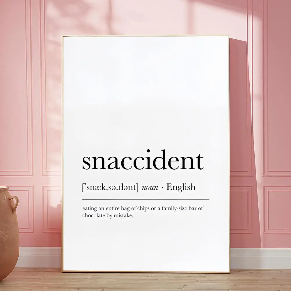 Snaccident Definition Canvas Poster Funny Kitchen Dictionary Quote Food Humor Dining Room Home Decor Gift Painting Calligraphy