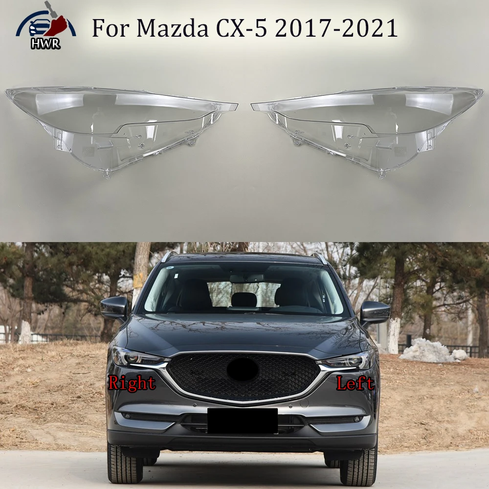 

For Mazda CX-5 2017-2021 Headlight Cover Transparent Mask Headlamp Lamp Shell Lens Replace Original Lampshade Plexiglass