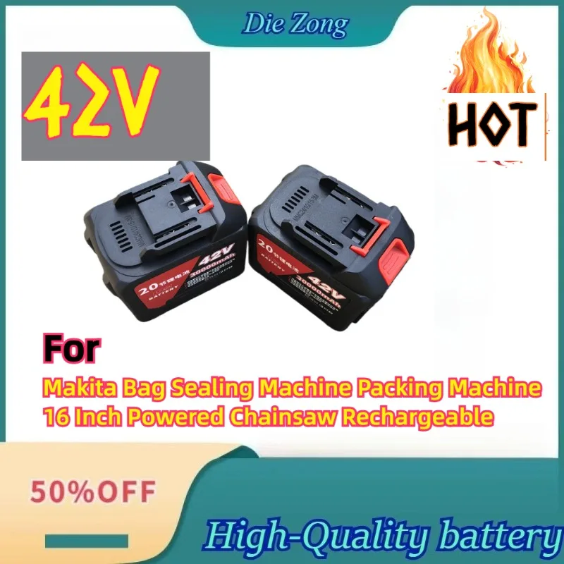 

For Makita Bag Sealing Machine Packing Machine 16 Inch Powered Chainsaw Rechargeable Batteries Universal 42V Lithium Battery