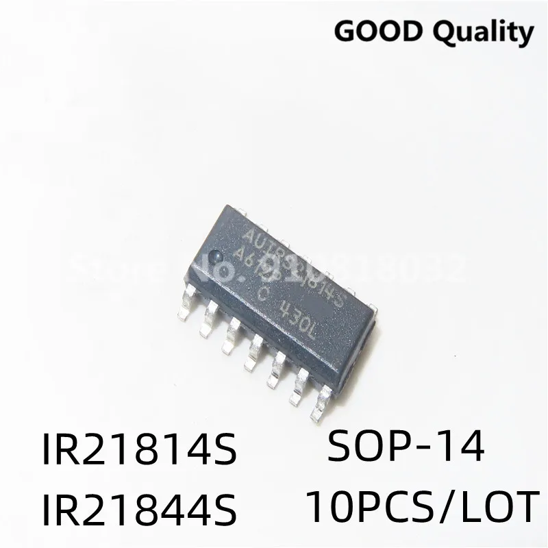 10PCS/LOT IR21814S IR21814STRPBF IRS21814 IR21844S IR21844 IR21844STRPBF SMD SOP-14 power driver chip Original New In Stock