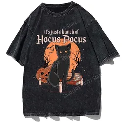 It's Just A Bunch Of Hocus Pocus Printed T Shirt Men Harajuku Cotton Loose Oversize T-Shirt Vintage Washed Streetwear Tshirt