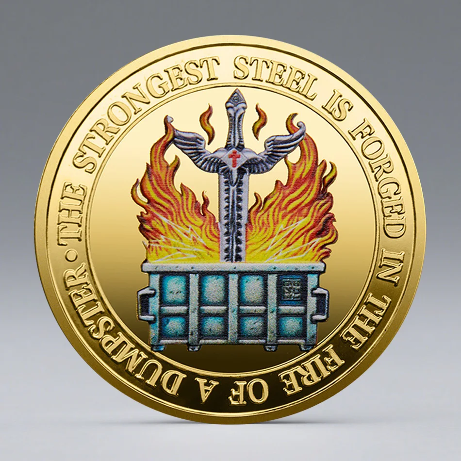 The Strongest Steel Is Forged Souvenir Coin Golden Plated The Fire of A Dumpster Collection Coins Home Decoration