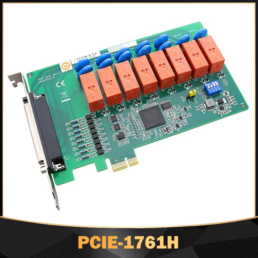 8-Channel Relay Isolated Digital Input Card Motion Control Card For Advantech Capture Card PCIE-1761H