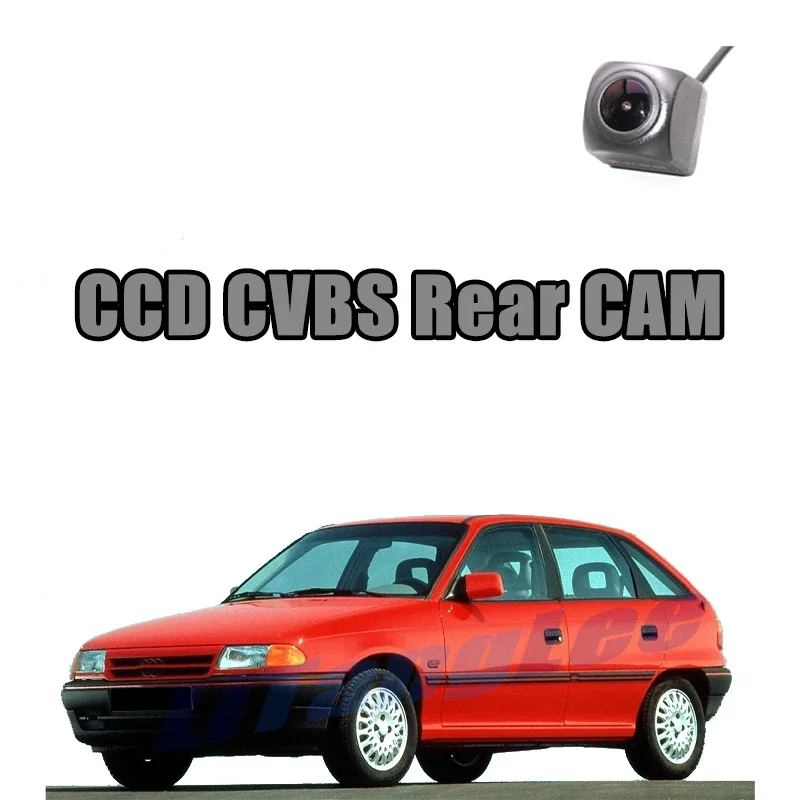 

Автомобильная камера заднего вида CCD CVBS 720P для Opel Astra F Estate 1991 ~ 19998, камера заднего вида ночного видения с водой и парковкой резервного копирования
