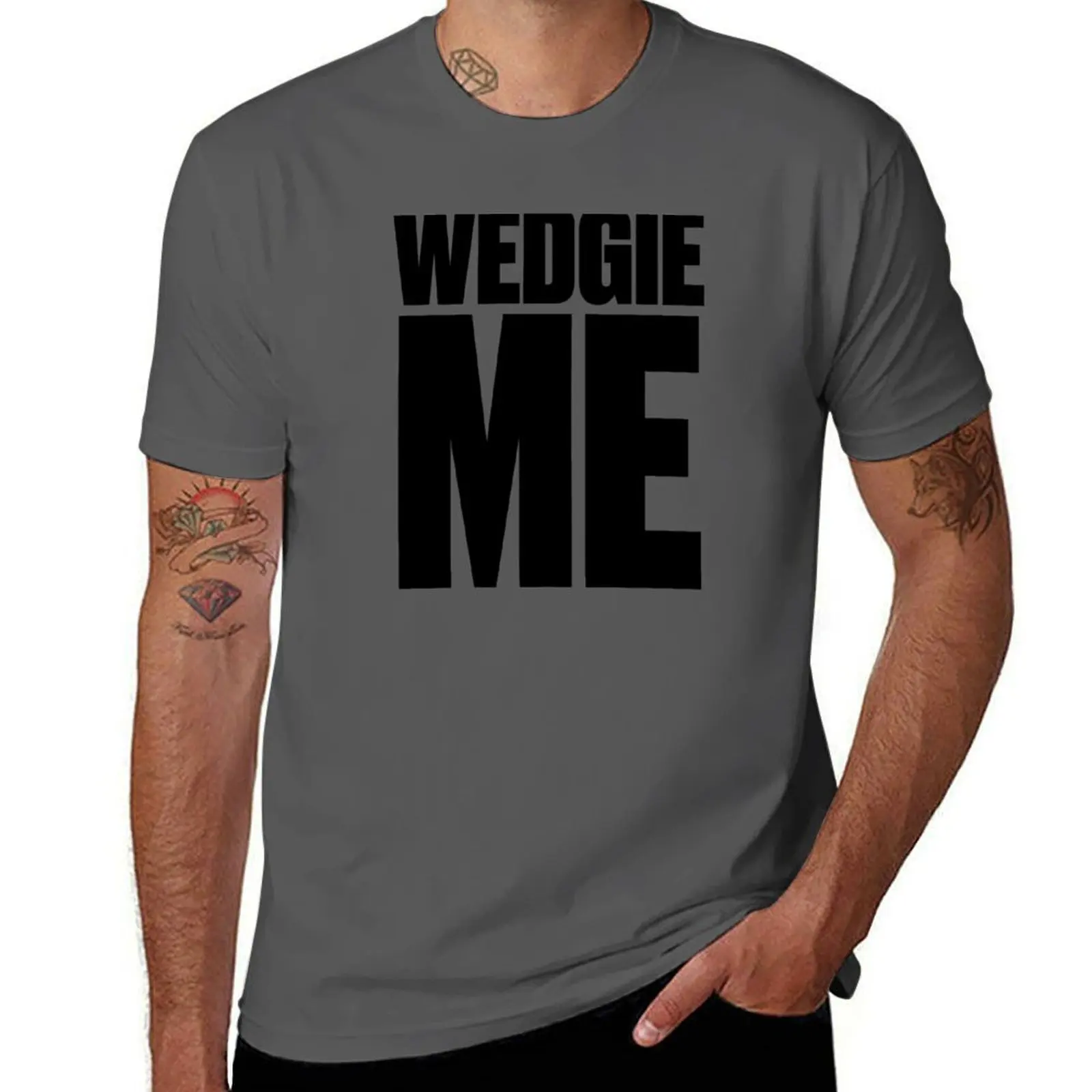 Camiseta Wedgie me - quote, camiseta informal para el trabajo
