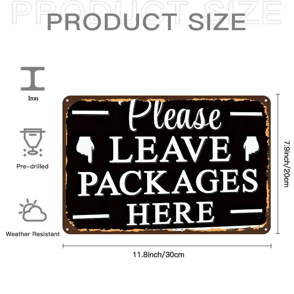 Please Leave Packages Here Signmetal Iron aluminum Sign, Pre-Drilled Holes, Suitable for Indoor, Garden, Outdoor, Home, Office