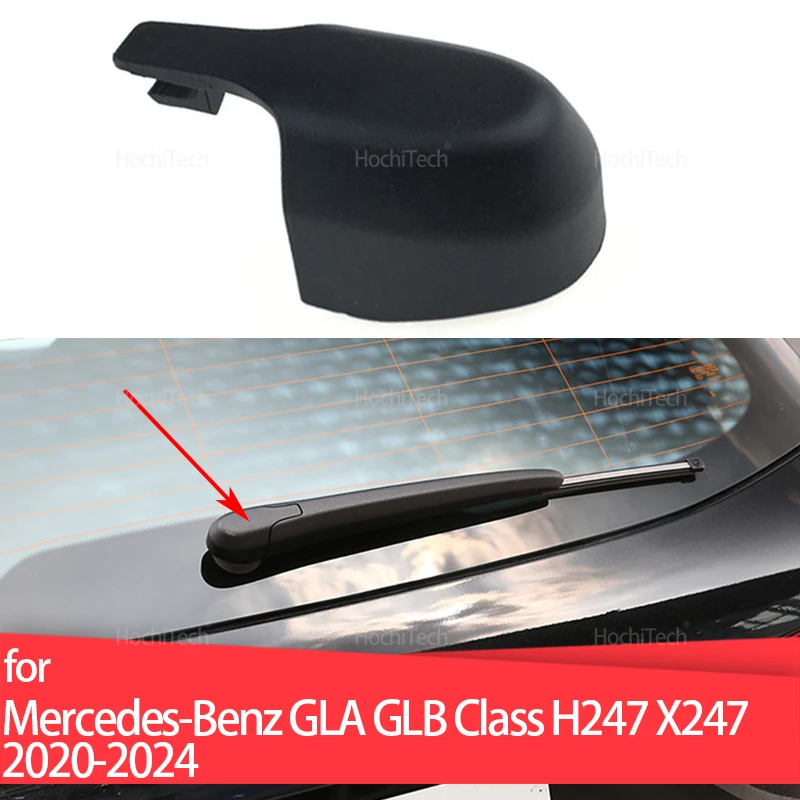 

Car Accessories Rear Windshield Washer Wiper Arm Nut Cap Cover for Mercedes-Benz GLA GLB Class H247 X247 2020-2024 A2478240000