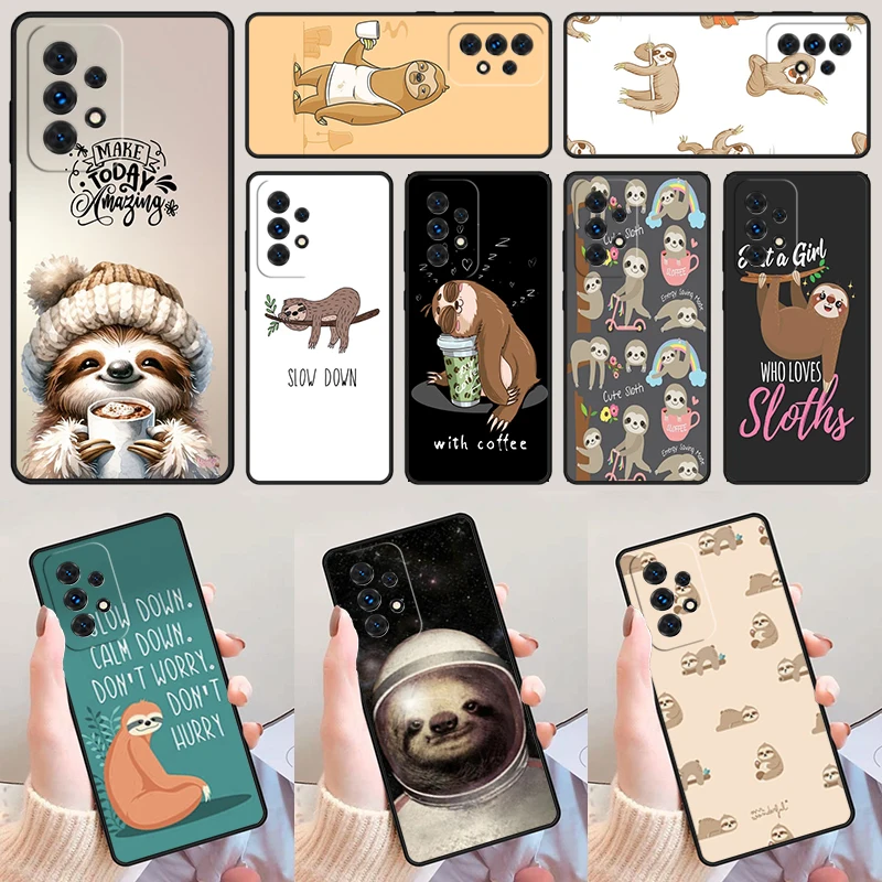 Sloth Cute Animal For Samsung Galaxy A52 A72 A73 A20e A21S A50 A70 A11 A12 A42 A31 A40 A51 A71 A32 A80 A91 Phone Case Cover